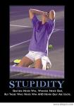 stupidity