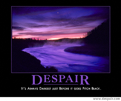 despair