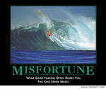 misfortune